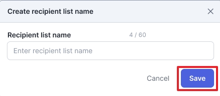 Modal_-_Enter_recipient_list_name.jpg